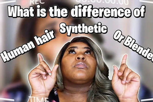 Human Hair, Synthetic, and Blended Hair Wigs: Understanding the Differences